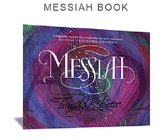 Timothy R. Botts - Messiah Book, Inspired by the music & text of George Frederick Handels Messiah.