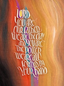 Isaiah 64-8, by calligrapher Tim Botts, Giclee Print available at Eyekons