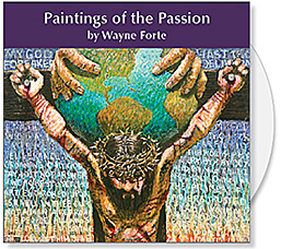 Paintings of the Passion CD by Wayne Forte - A Visual Exploration into Lent - Lenten Images for Bulletins, Powerpoint & Web Paintings of the Passion CD Collection by Wayne Forte is a visual exploration into the themes of Lent. This collection of paintings by Wayne Forte celebrates the story of Lent. While Waynes inspiration is grounded in the great masters of the past, his vision reflects the contemporary influences of California, the Philippines & Brazil. Through his painterly style and unique use of symbol, shape & color, Wayne creates deeply meaningful visual meditations on the Passion of Christ. Paintings of the Passion CD by Wayne Forte is available from Eyekons Church Image Bank.