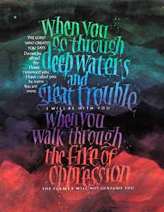 Isaiah 43-1-2, Deep Waters... by Timothy R. Botts, Fine Art Calligraphy Print, Affordable Fine Art Reproductions Isaiah 43-1-2, by calligrapher Tim Botts, Giclee Print available at Eyekons