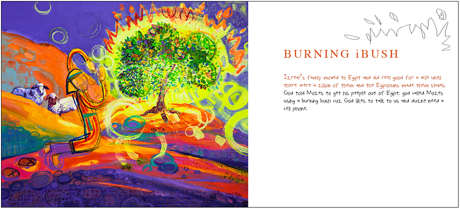 Burning iBush by Joel Tanis - 40- The Biblical Story Book Burning iBush by Joel Tanis - 40- The Biblical Story Book, available at Eyekons.com