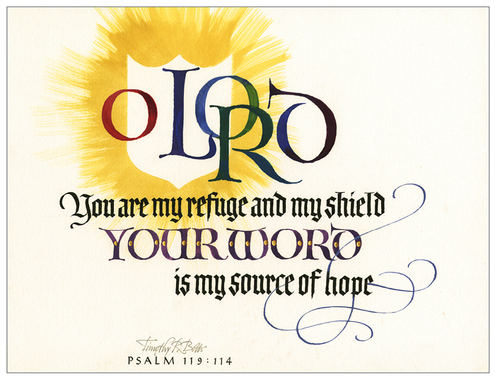 Tim Botts 2020 Calendar - Psalm 119 - calligraphy by Timothy R. Botts Christ in You - The Hope of Glory - 2020 Calendar Psalm 119 - calligraphy by Tim Botts